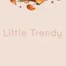little trendy